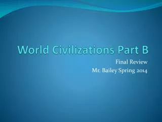 World Civilizations Part B