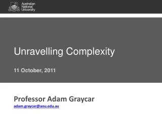 Unravelling Complexity