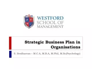 Strategic Business Plan in Organisations