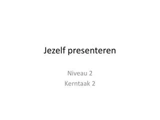 jezelf presenteren