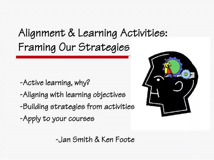 alignment learning activities framing our strategies