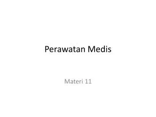 perawatan medis