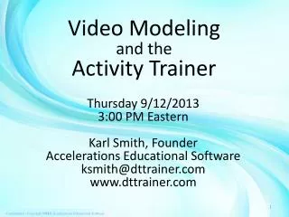 Video Modeling and the Activity Trainer