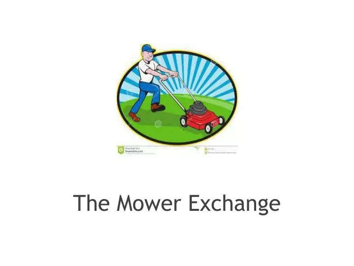 the mower exchange