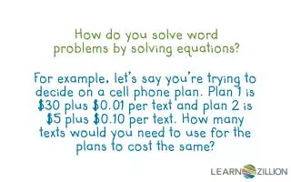 How do you solve word problems by solving equations?