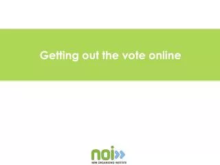 Getting out the vote online