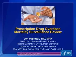 Prescription Drug Overdose Mortality Surveillance Review