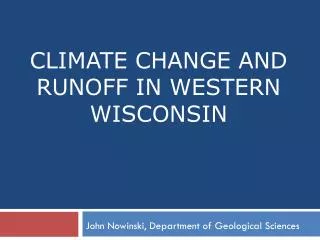Climate Change and Runoff in Western Wisconsin