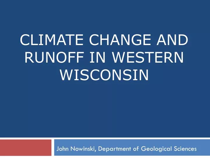 climate change and runoff in western wisconsin
