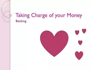 Taking Charge of your Money