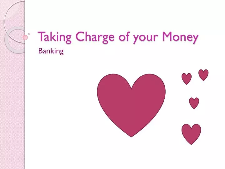 taking charge of your money