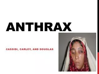 anthrax