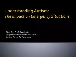 Understanding Autism: The Impact on Emergency Situations