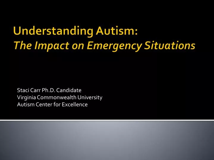 staci carr ph d candidate virginia commonwealth university autism center for excellence