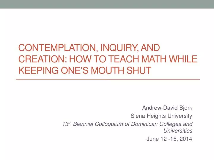 contemplation inquiry and creation how to teach math while keeping one s mouth shut