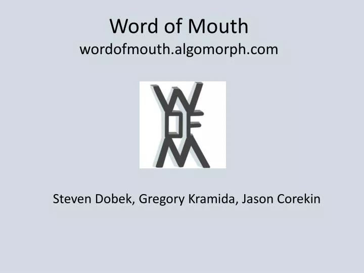 word of mouth wordofmouth algomorph com