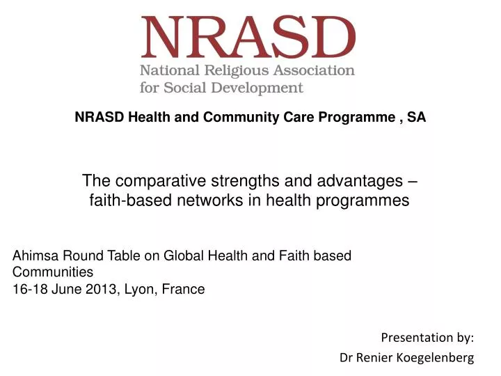 the comparative strengths and advantages faith based networks in health programmes