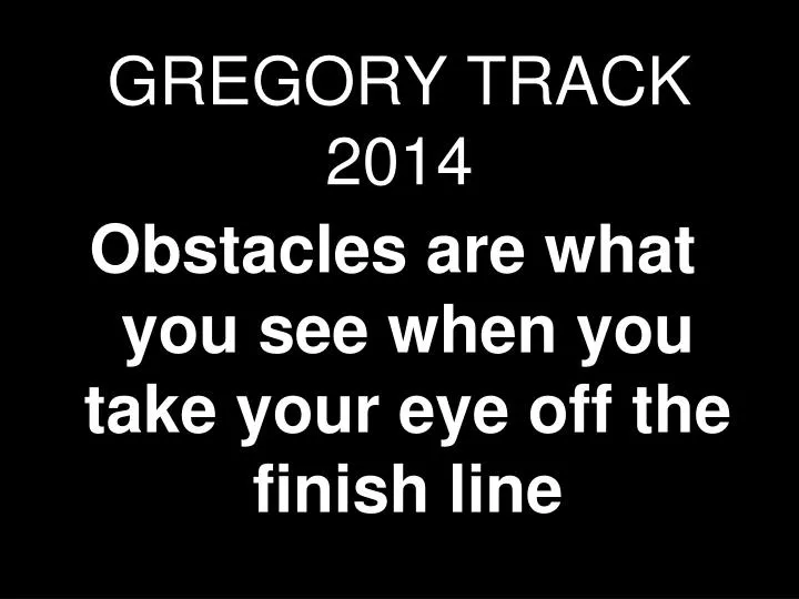gregory track 2014