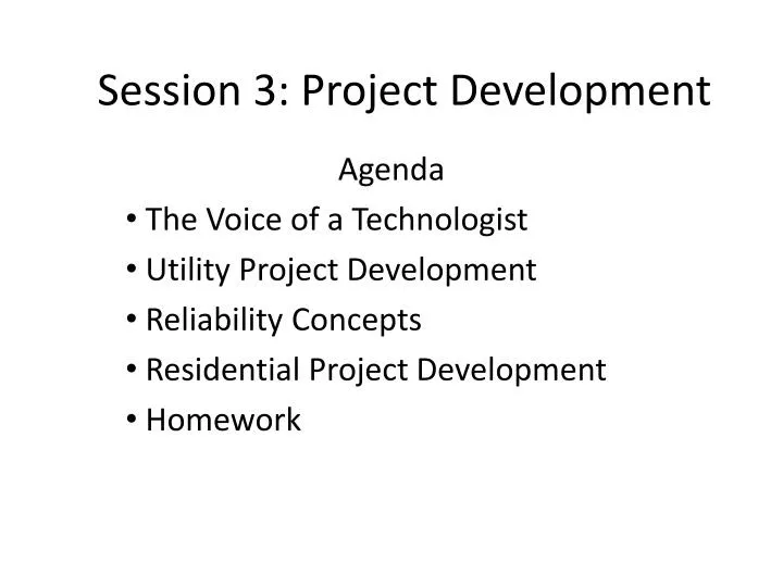 session 3 project development