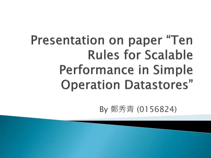 presentation on paper ten rules for scalable performance in simple operation datastores