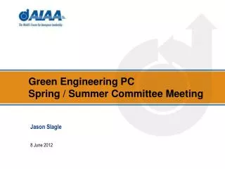Green Engineering PC Spring / Summer Committee Meeting