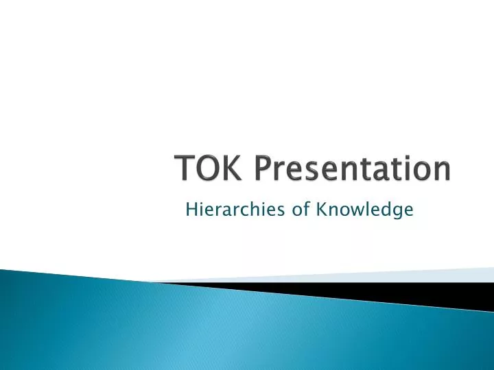 tok presentation