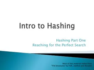 Intro to Hashing