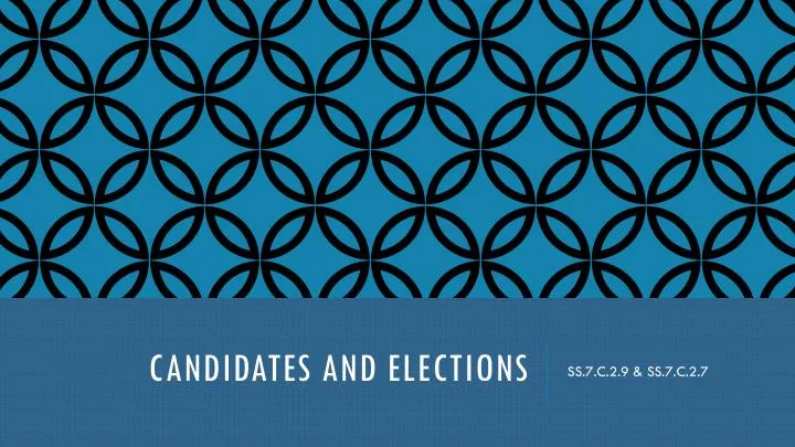 candidates and elections