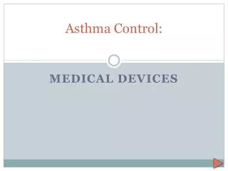 Asthma Control: