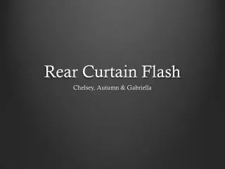 Rear Curtain Flash