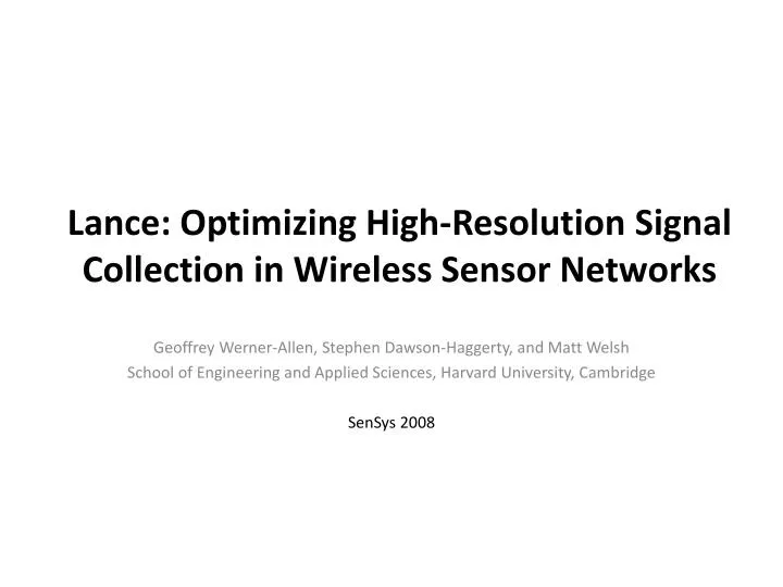 lance optimizing high resolution signal collection in wireless sensor networks