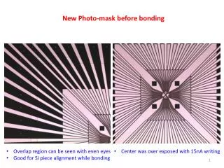 New Photo-mask before bonding