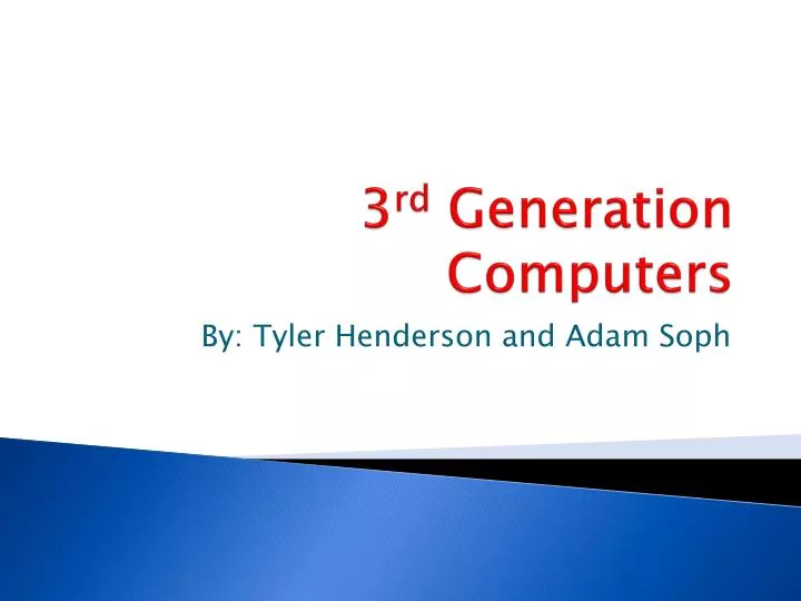 3 rd generation computers