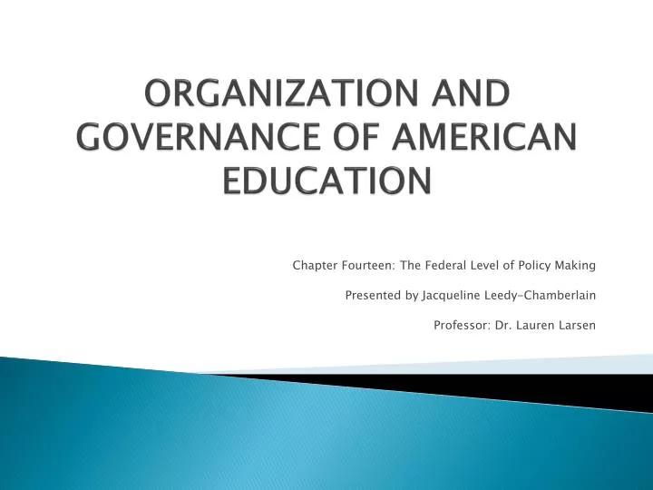 organization and governance of american education