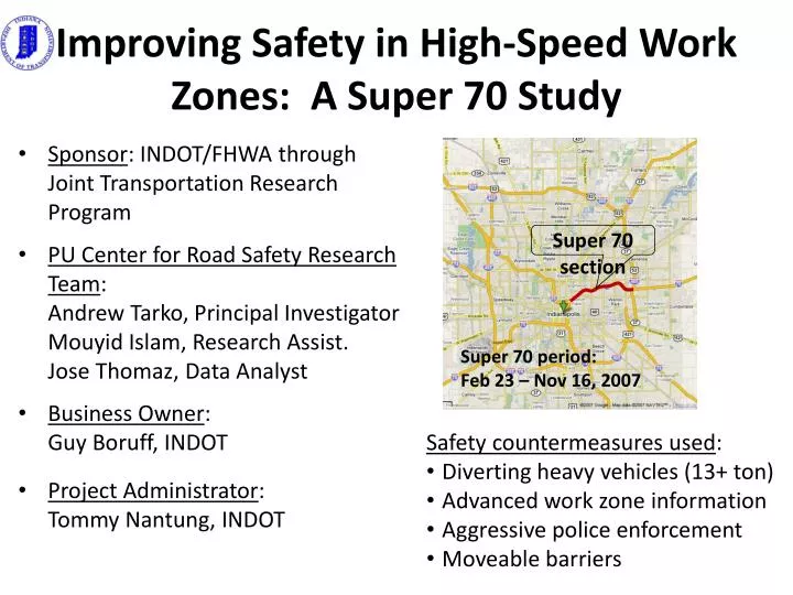 improving safety in high speed work zones a super 70 study