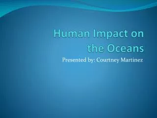 Human Impact on the Oceans