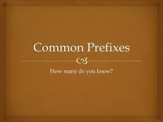 common prefixes