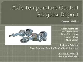 Axle Temperature Control Progress Report