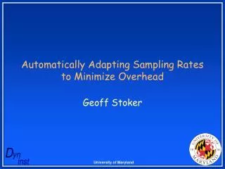 Automatically Adapting Sampling Rates to Minimize Overhead