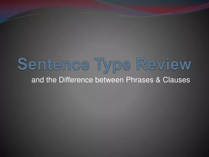 sentence type review