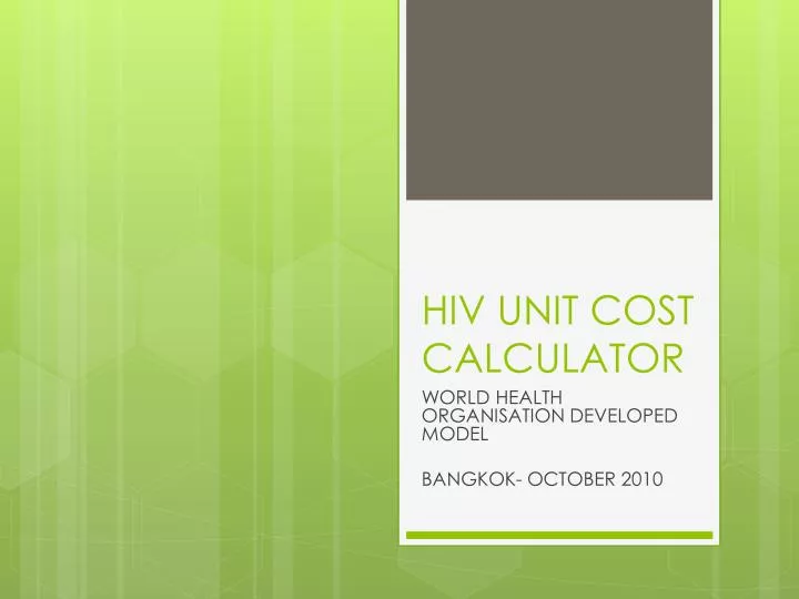 hiv unit cost calculator