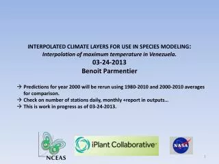 INTERPOLATED CLIMATE LAYERS FOR USE IN SPECIES MODELING :