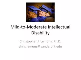 mild to moderate intellectual disability