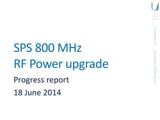 SPS 800 MHz RF Power upgrade