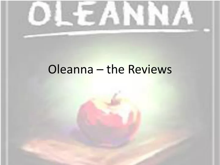 oleanna the reviews