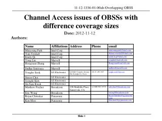Channel Access issues of OBSSs with difference coverage sizes