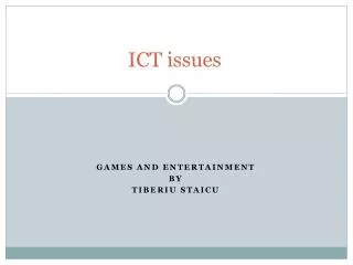 ICT issues