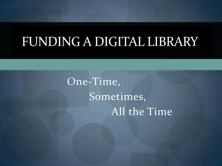 funding a digital library