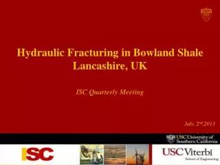 Hydraulic Fracturing in Bowland Shale Lancashire, UK