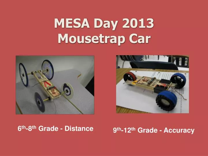 mesa day 2013 mousetrap car